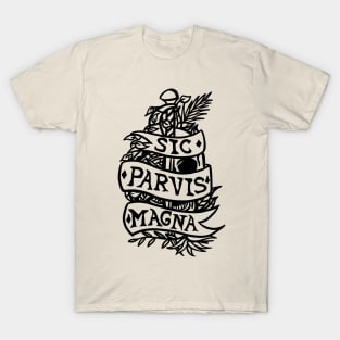 Sic Parvis Magna T-Shirt